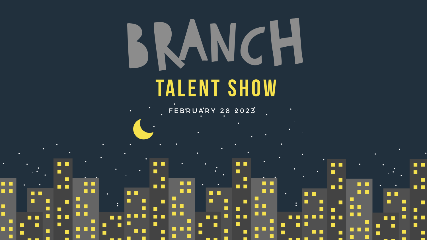 Branch Talent Show