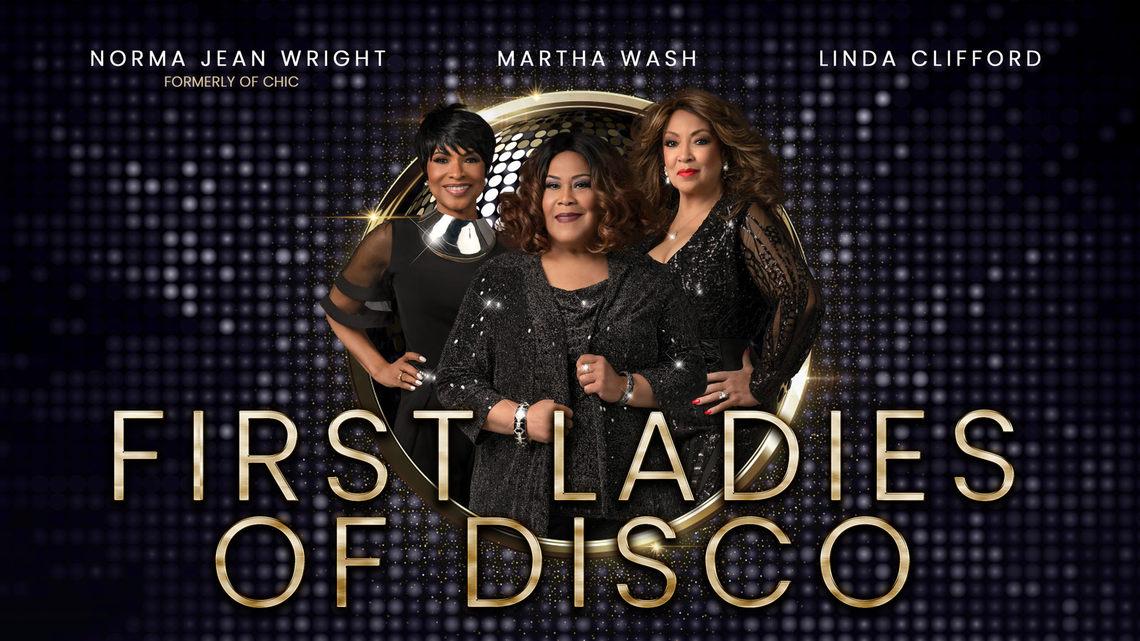 First Ladies of Disco: Norma Jean Wright, Martha Wash, and Linda Clifford