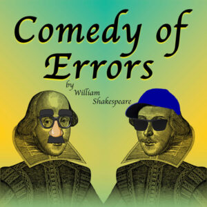 Shakespeare wearing disguise glasses and baseball cap with Comedy of Errors text.