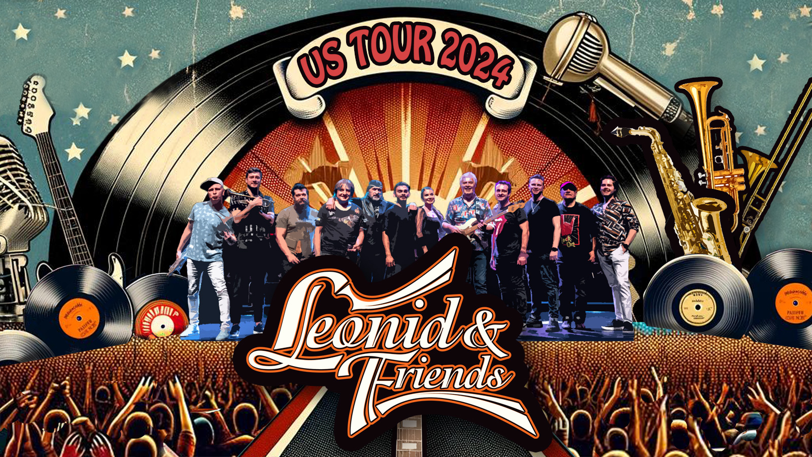 Leonid & Friends US Tour 2024 composite with band in front of cheering crowd