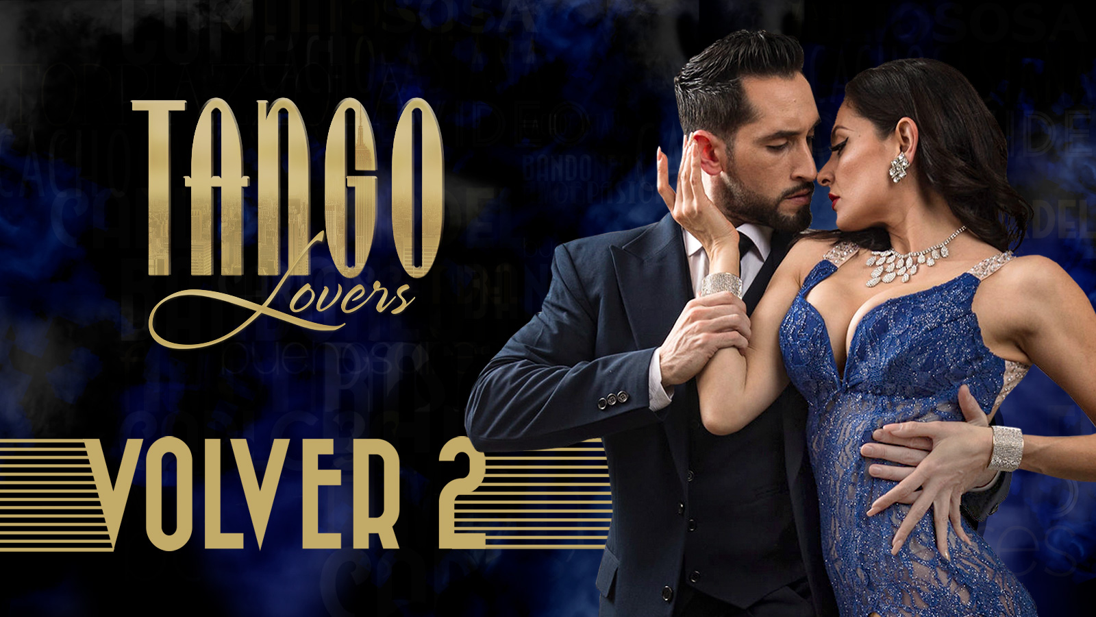 Composite of Tango Lovers: Volver 2 with two tango dancers