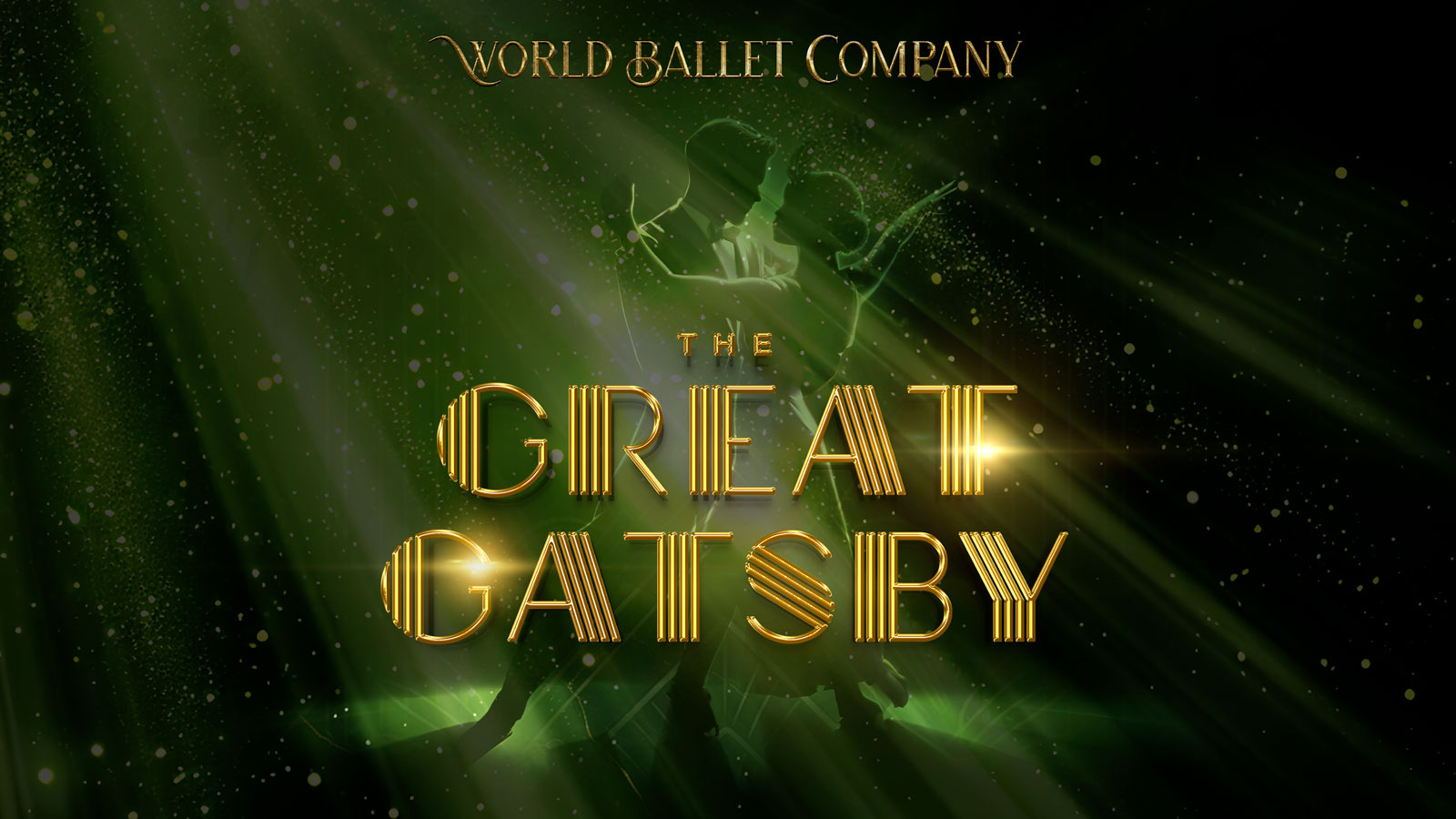 World Ballet Company Presents The Great Gatsby with image of a couple in silhouette.