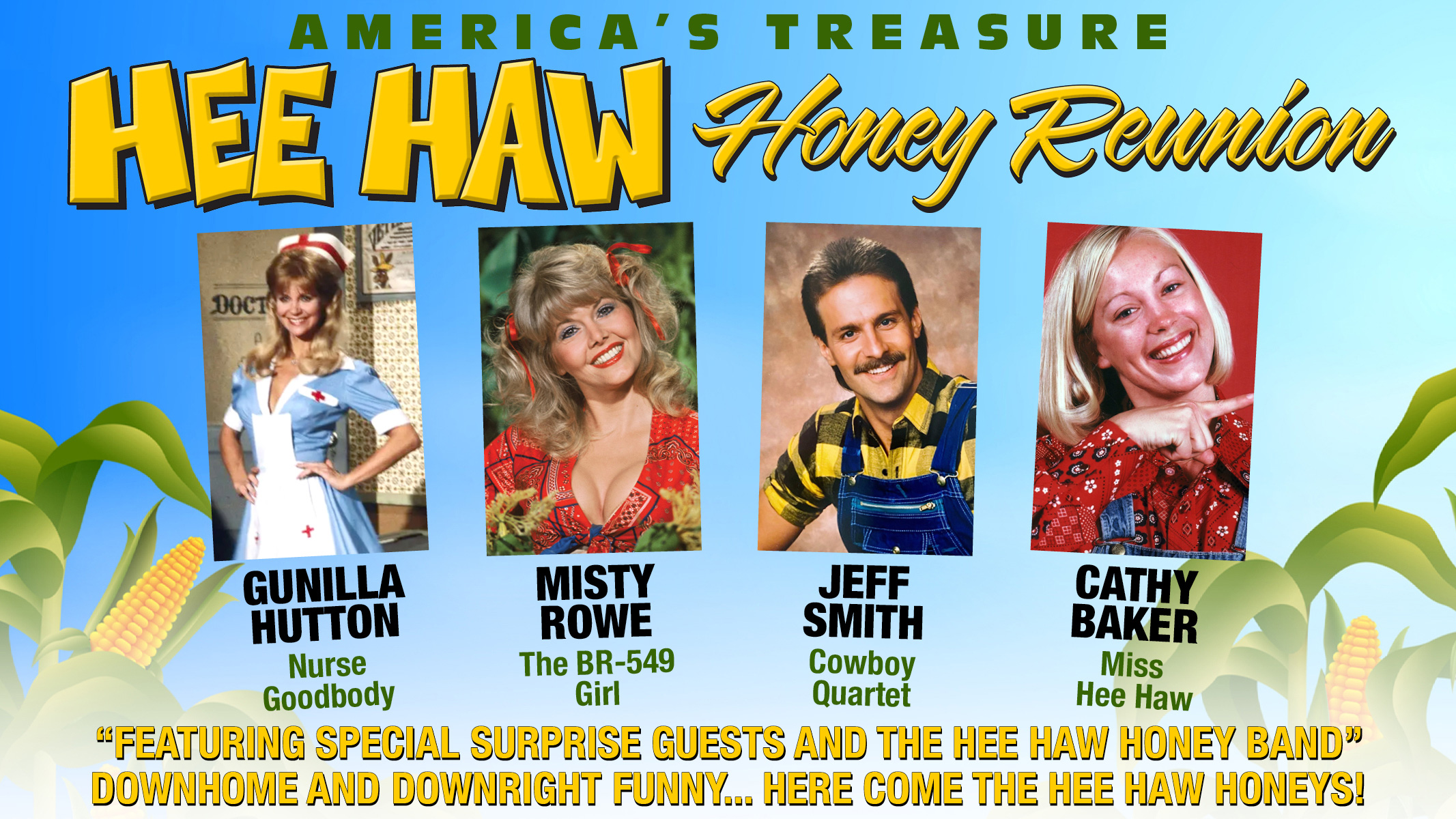 America's Treasure - HEE HAW Honey Reunion with Gunilla Hutton, Misty Rowe, Jeff Smith, and Cathy Baker.