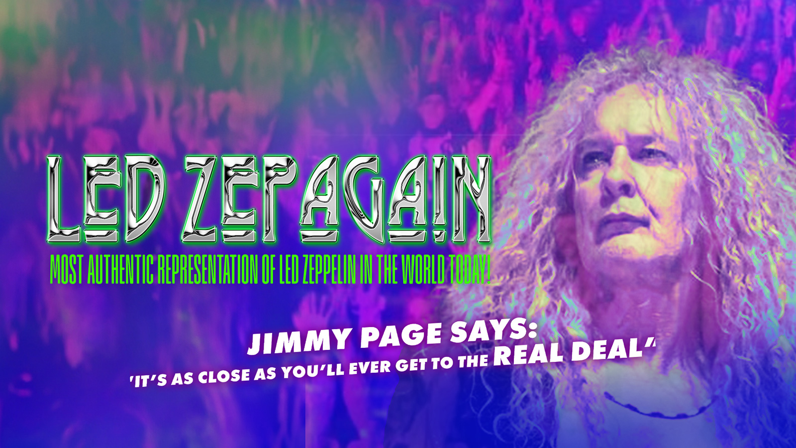 Led Zepagain: Most Authentic Representation of Led Zeppelin in the World Today!