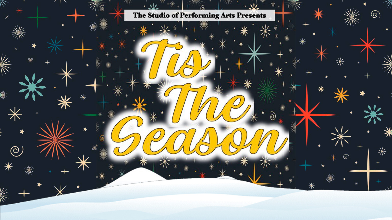 The Studio of Performing Arts presents Tis the Season