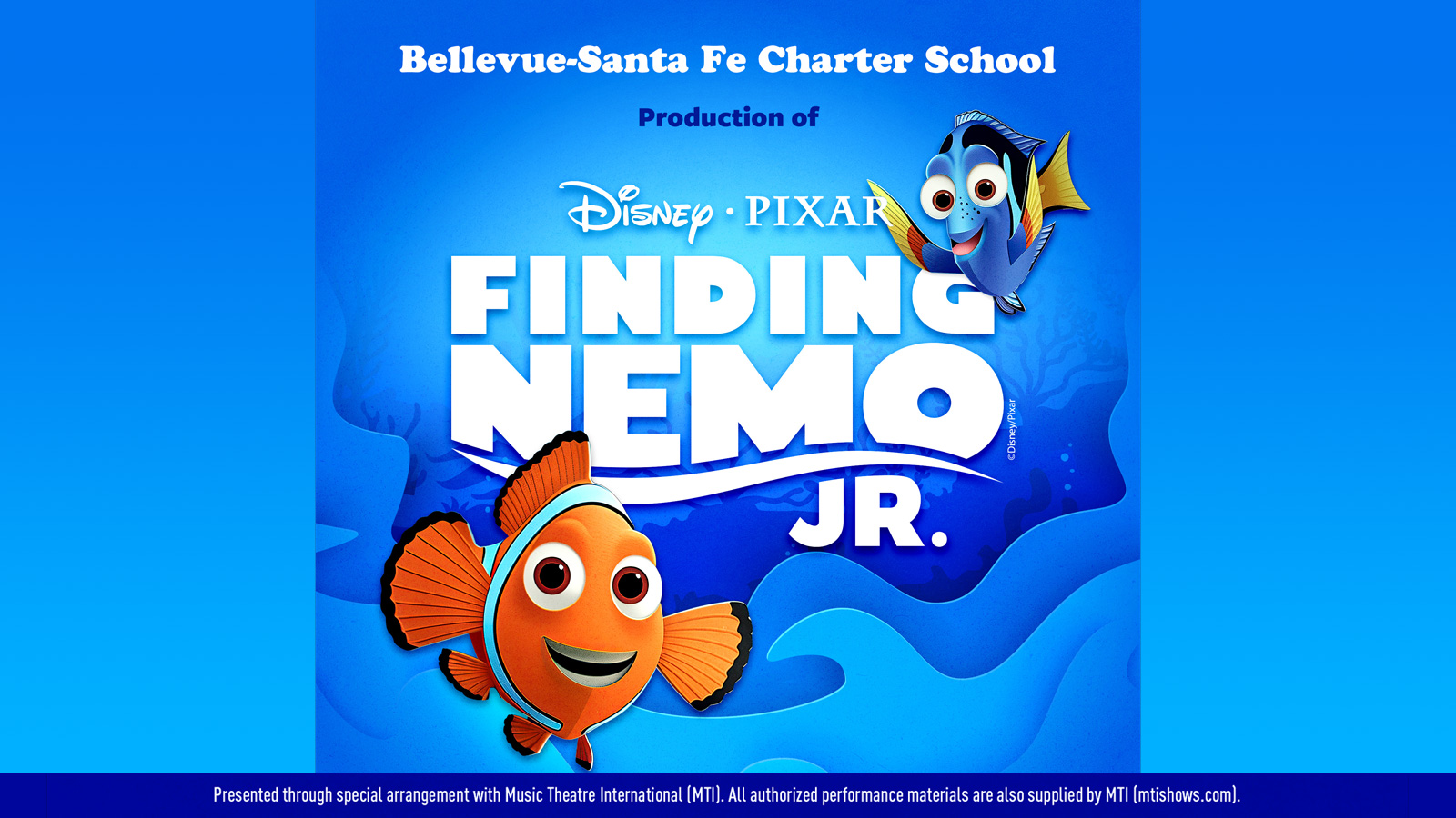 Bellevue-Santa Fe Charter School presents Disney-Pixar's Finding Nemo Jr.