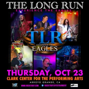 The Long Run: Experience the Eagles - Thursday, October 23