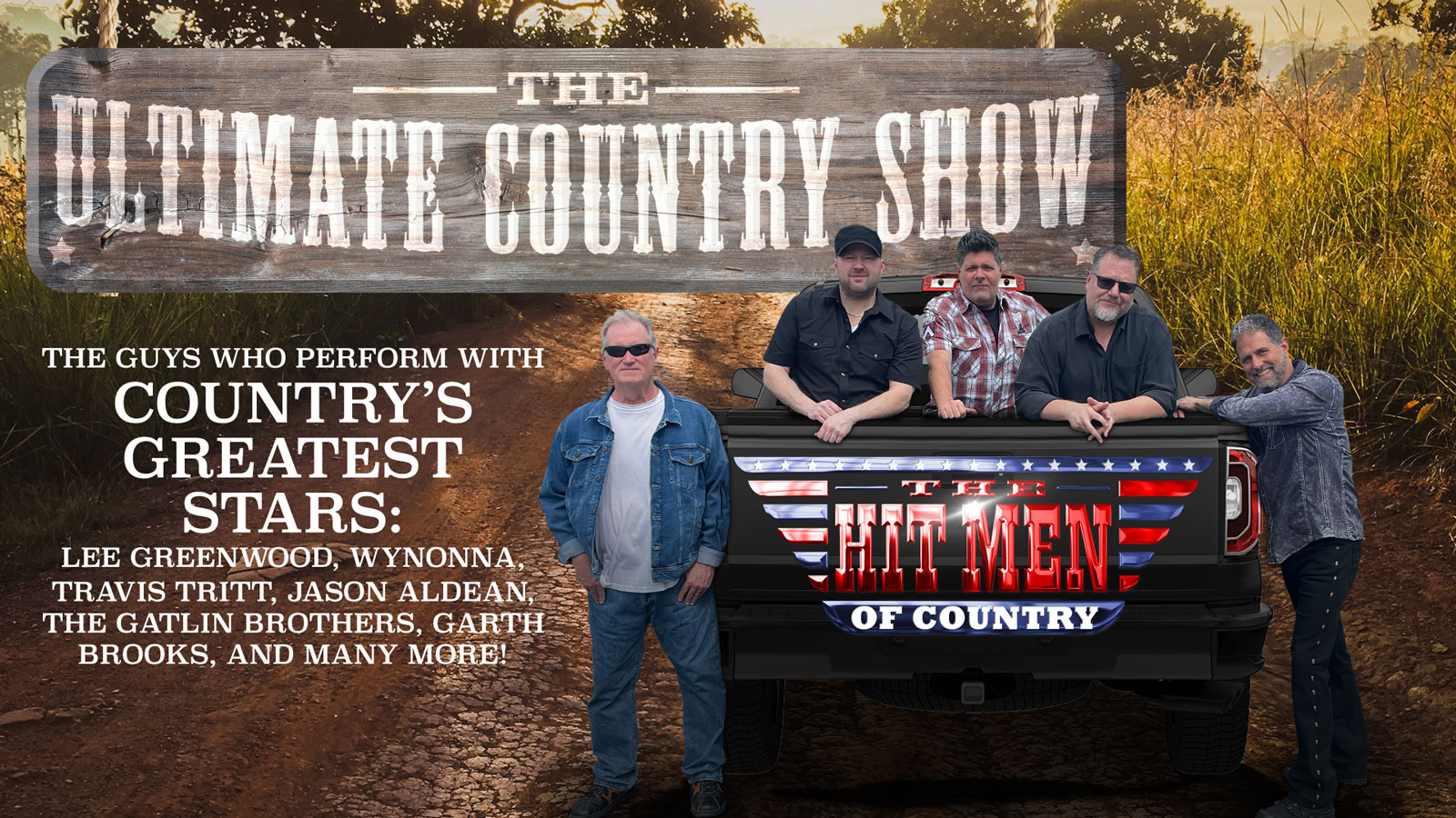 The Ultimate Country Show: The Hit Men of Country