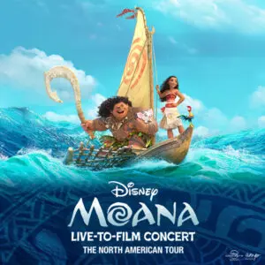 Disney Moana Live-to-Film Concert