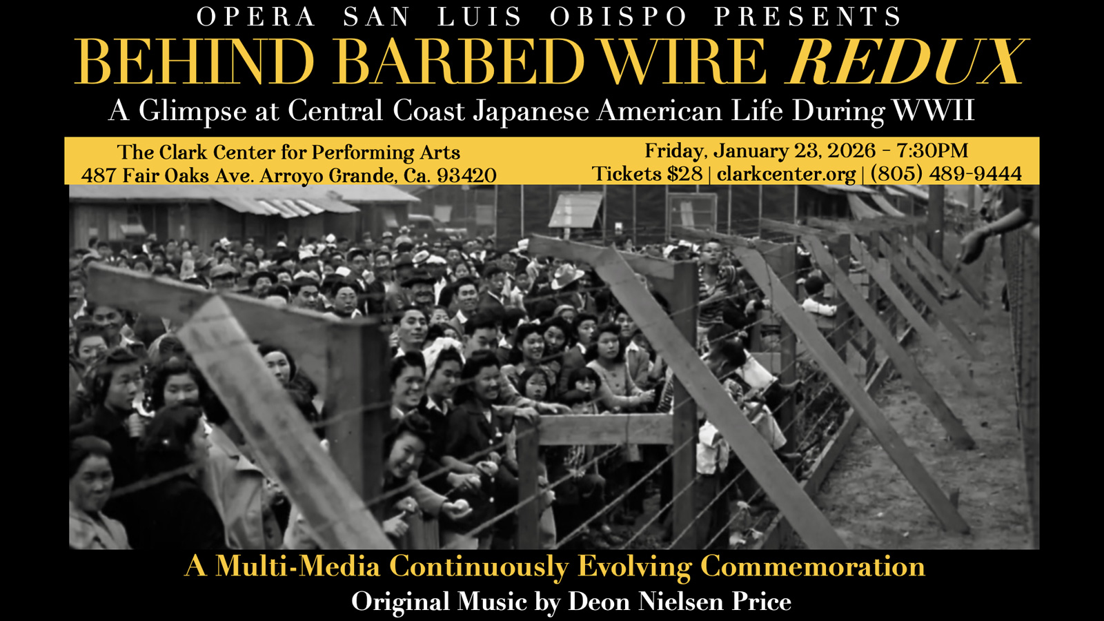 Opera San Luis Obispo Presents Behind Barbed Wire Redux