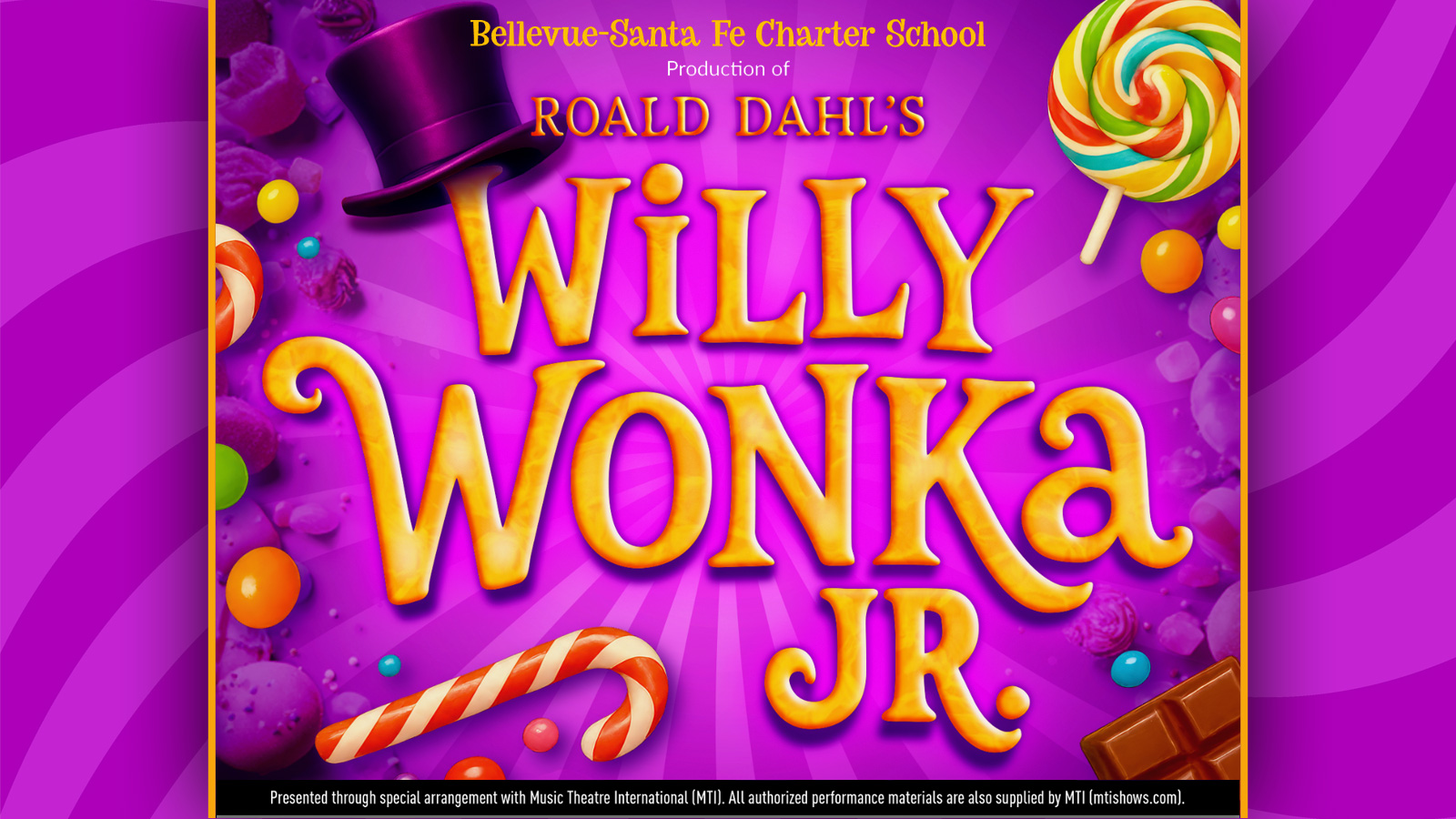Bellevue-Santa Fe Charter School Production of Roald Dahl's Willy Wonka Jr.
