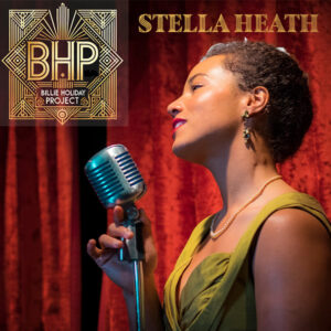 Billie Holiday Project - Stella Heath