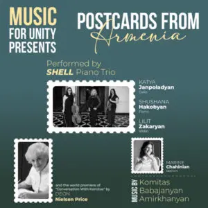 Music for Unity presents Postcards from Armenia