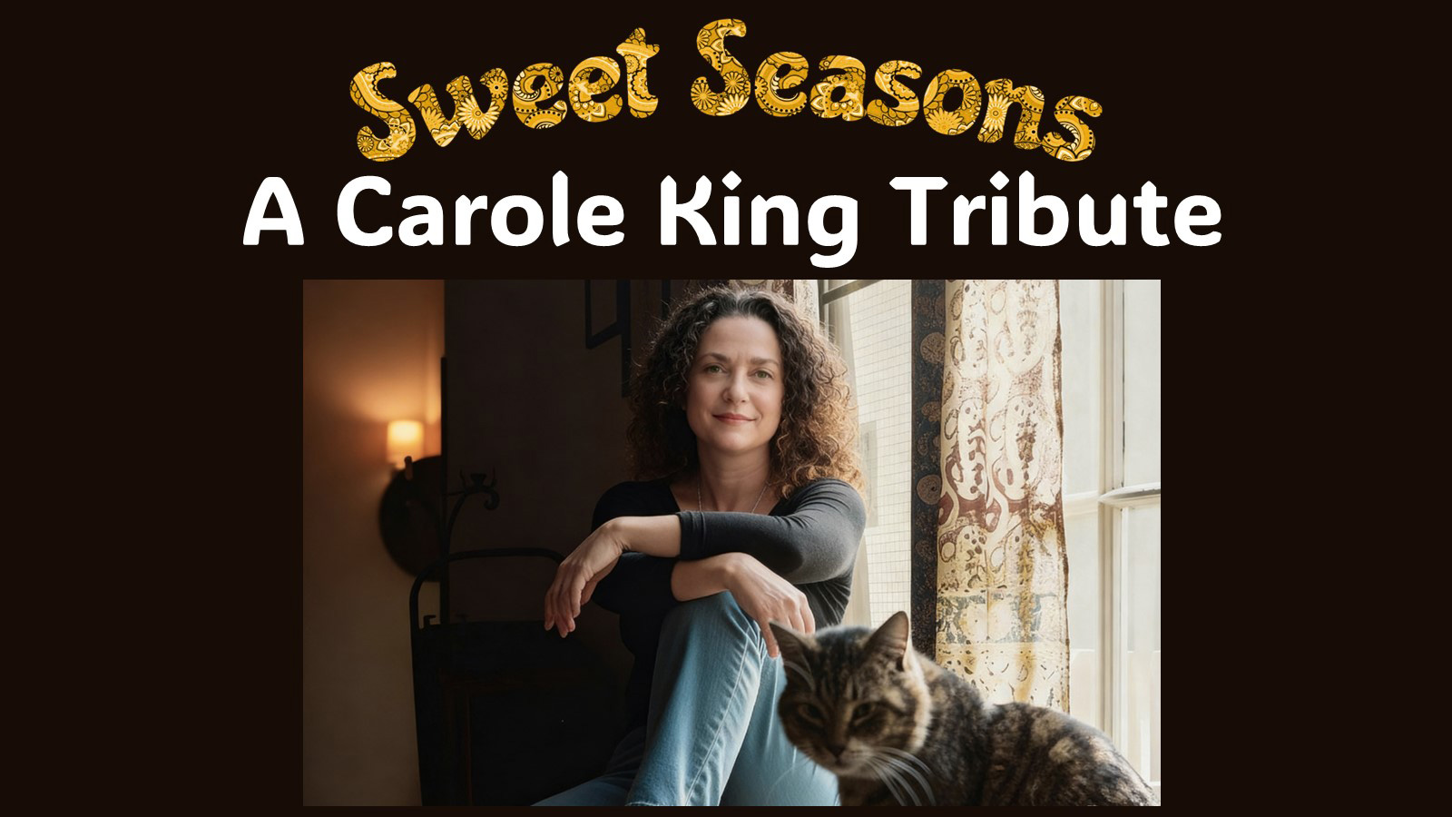 Sweet Seasons: A Carole King Tribute