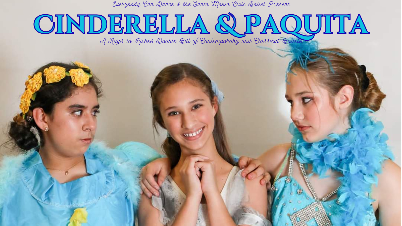 Everybody Can Dance and the Santa Maria Civic Ballet - Cinderella and Paquita