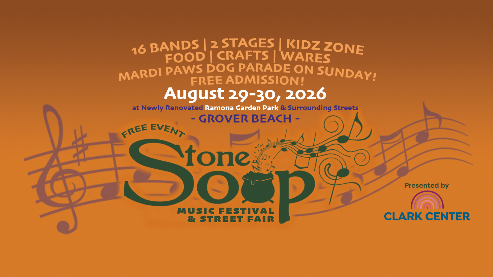 Stone Soup Music Festival & Street Fair - 16 Bands, 2 Stages, Kidz Zone, Food, Craft, Wares, Mardis Paws Dog Parade on Sunday, Free Admission. August 29-30, 2026 at Newly Renovated Ramona Garden Park and surrounding streets in Grove Beach