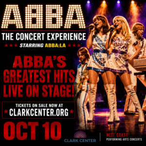 ABBA The Concert Experience Starring ABBA:LA - Abba's Greatest Hits Live On Stage!